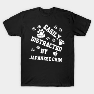 Easily distracted by Japanese Chin Doodle Dog Puppy Lover T-Shirt